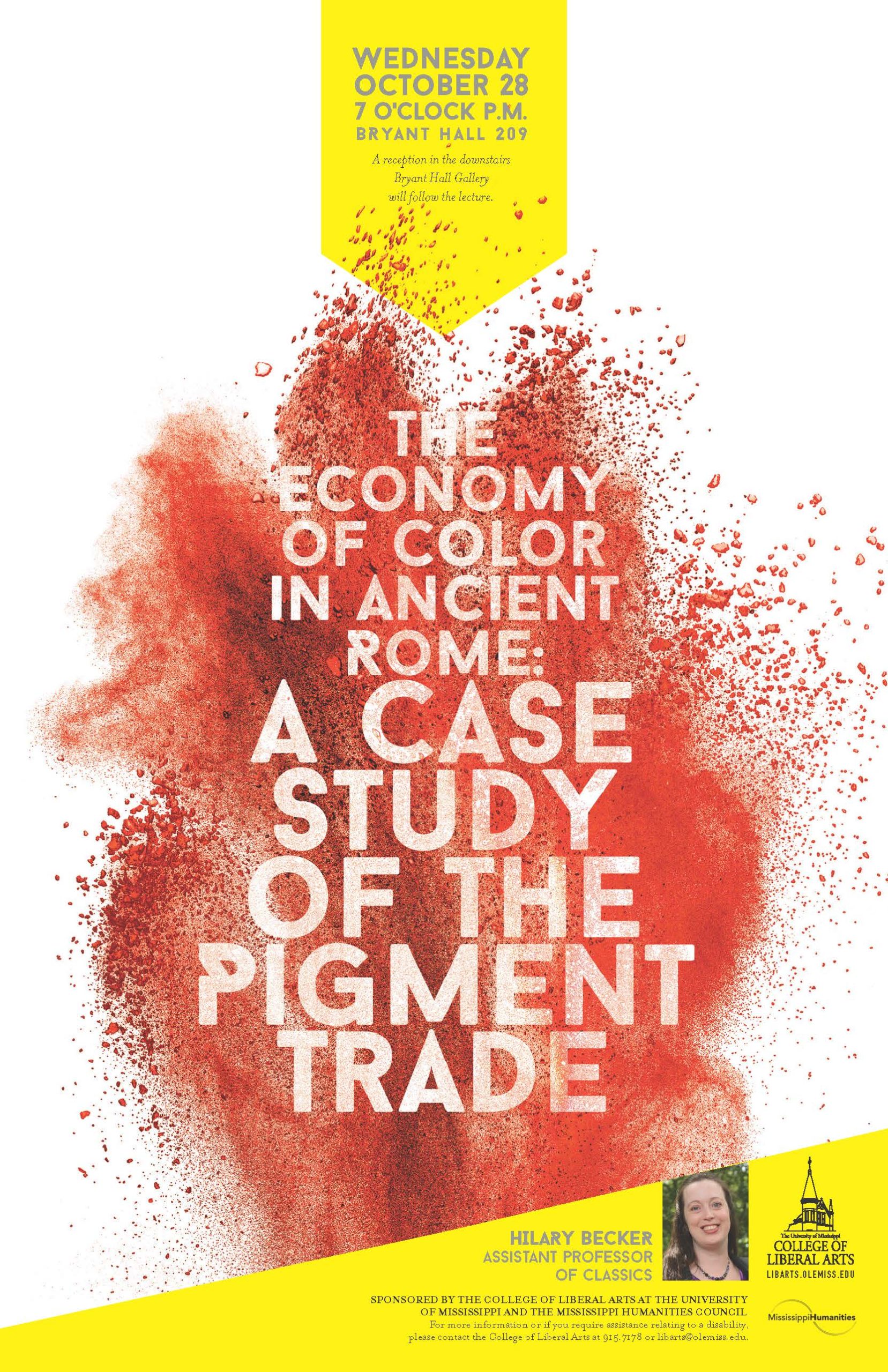 2015 Humanities of Teacher of the Year poster: The Economy of Color in Ancient Rome: A Case Study of the Pigment Trade