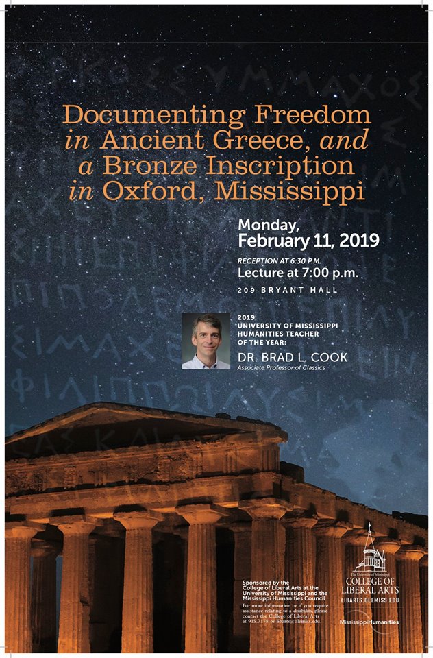 Documenting Freedom in Ancient Greece and a Bronze Inscription in Oxford Mississippi, Monday, February 11, 2019 at 7:00 in Bryant 209